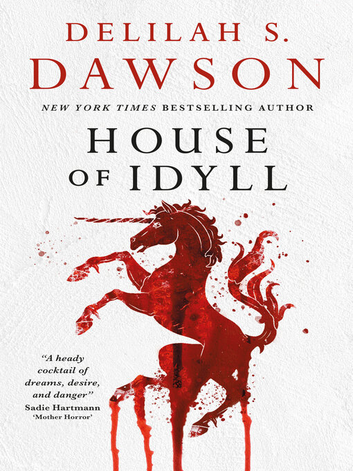 Title details for House of Idyll by Delilah S. Dawson - Wait list